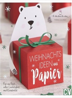预订【德语】Weihnachtsideen aus Papier:Für ein Fest voller Leichtigkeit und Kreativität