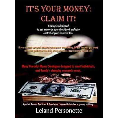 按需印刷不退不换It's Your Money: Claim it![9781410722386]