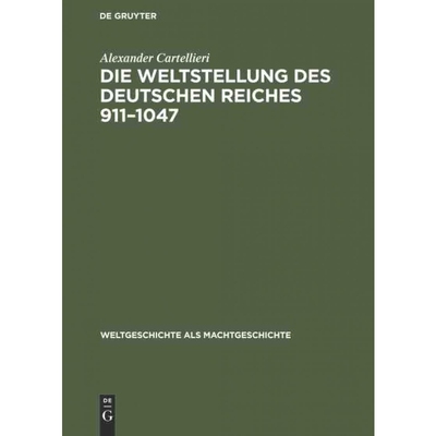 按需印刷DEG Die Weltstellung des Deutschen Reiches, 911?C1047[9783486765601]
