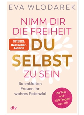 预订【德语】Nimm dir die Freiheit, du selbst zu sein[9783423262910]