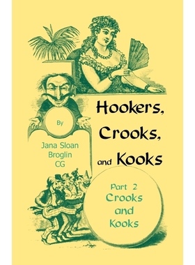 按需印刷Hookers, Crooks and Kooks, Part II Crooks and Kooks[9780788445507]