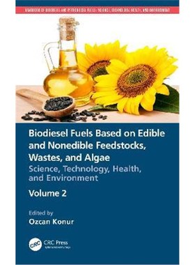按需印刷 Biodiesel Fuels Based on Edible and Nonedible Feeds