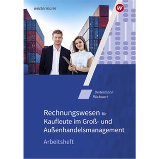 预订不退不换德语 Rechnungswesen für Kaufleute im Groß- und Außenhandelsmanagement[9783142203294]