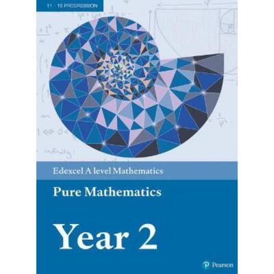 预订不退不换Pearson Edexcel A level Mathematics Pure Mathematics Year 2 Textbook + e-book