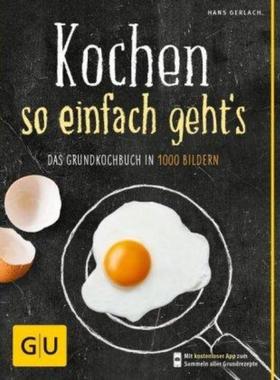 预订【德语】 Kochen - so einfach geht's:Das Grundkochbuch in 1000 Bildern