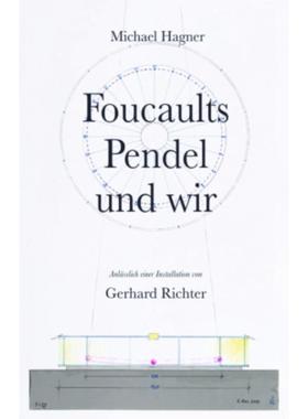 预订【德语】 Michael Hagner: Foucaults Pendel und wir.