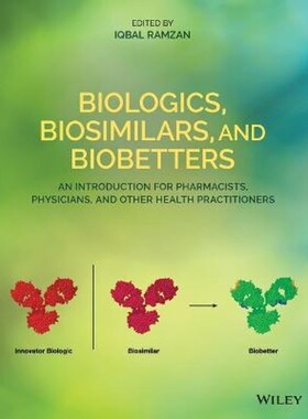 预订Biologics, Biosimilars, and Biobetters[9781119564652]