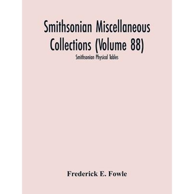 按需印刷Smithsonian Miscellaneous Collections (Volume 88)[9789354218927]