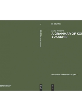 按需印刷DGYT A Grammar of Kolyma Yukaghir[9783110175271]