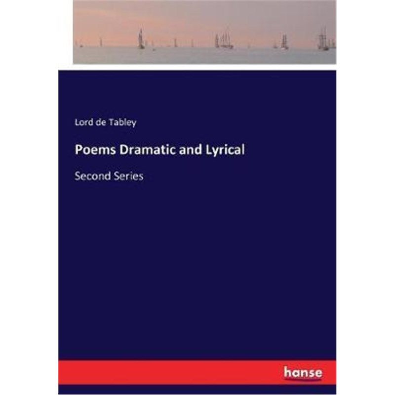 按需印刷不退不换Poems Dramatic and Lyrical[9783744787376]