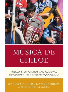按需印刷Música de Chiloé[9781498528856]