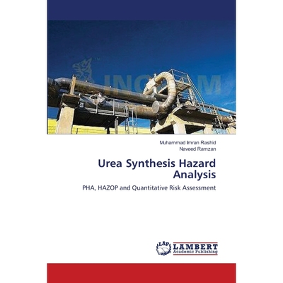 按需印刷Urea Synthesis Hazard Analysis[9783659180323]