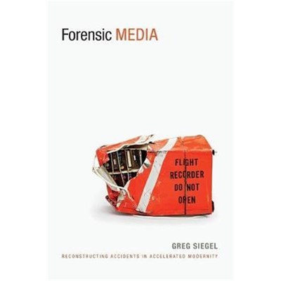 按需印刷Forensic Media:Reconstructing Accidents in Accelerated Modernity[9780822357537]