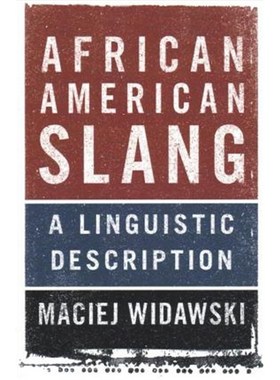 按需印刷African American Slang:A Linguistic Description[9781107424401]