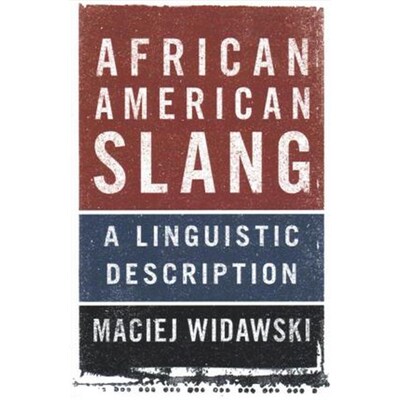 按需印刷不退不换African American Slang:A Linguistic Description[9781107424401]