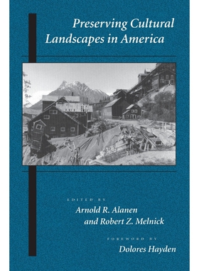 按需印刷不退不换Preserving Cultural Landscapes in America[9780801862649]