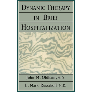 按需印刷不退不换Dynamic Therapy in Brief Hospi[9780876689653]