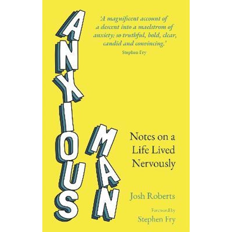 预订anxious man:notes on a life lived nervously
