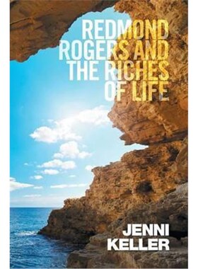 按需印刷不退不换Redmond Rogers and the Riches of Life[9781514494653]