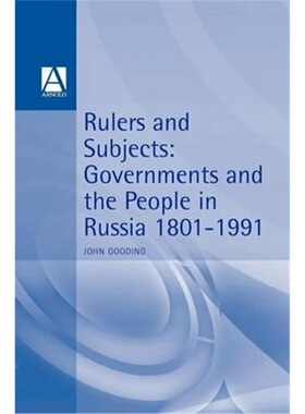 按需印刷不退不换Rulers and Subjects:Government and People in Russia 1801-1991[9780340614051]