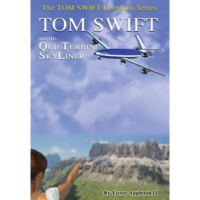 按需印刷2-Tom Swift and His Quieturbine Skyliner (Hb)[9781304532022]