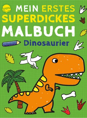 预订【德语】Mein erstes superdickes Malbuch. Dinosaurier[9783401718279]