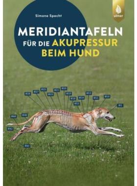 预订【德语】 Meridiantafeln für die Akupressur beim Hund: