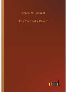 按需印刷不退不换The Colonel?s Dream[9783734024948]