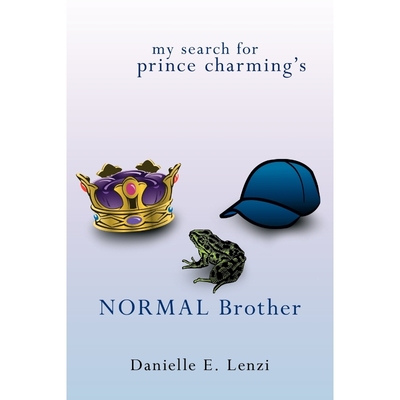 按需印刷My Search for Prince Charming's Normal Brother[9781463404468]