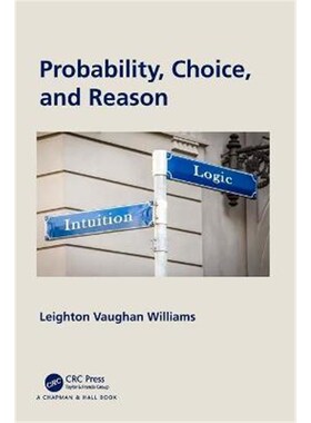 按需印刷不退不换Probability, Choice, and Reason[9780367538910]