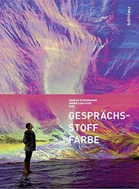 预订【德语】 GesprächsStoff Farbe:Beiträge aus Wissenschaft, Kunst und Gesellschaft