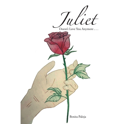按需印刷Juliet Doesn'T Love You Anymore . . .[9781546233480]