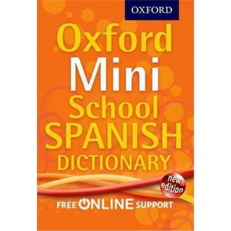 Oxford Mini School Spanish Dictionary 牛津西班牙语词典