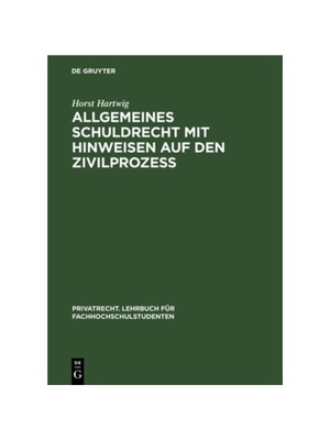 预订【德语】Allgemeines Schuldrecht mit Hinweisen auf den Zivilproze?:Anhang: Incoterms 1953