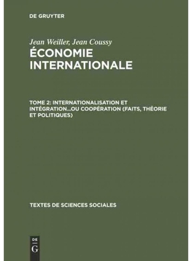 按需印刷DEG Internationalisation et intégration...ou coopération (faits, théorie et politiques)[9783111026398]