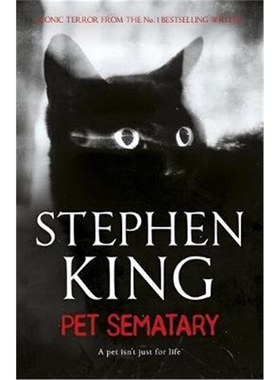 预订Pet Sematary:King's #1 bPet Sematary 宠物坟场 史蒂芬金 Stephen King -