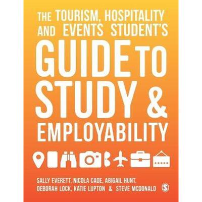按需印刷不退不换The Tourism, Hospitality and Events Student's Guide to Study and Employability[9781526436467]