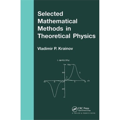 预订不退不换Selected Mathematical Methods in Theoretical Physics[9780415272391]