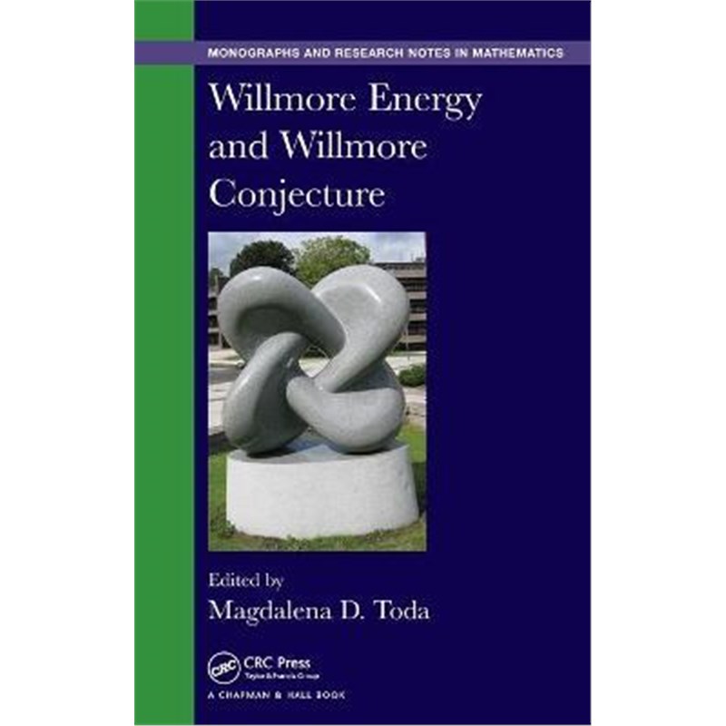 按需印刷Willmore Energy and Willmore Conjecture[9781498744638]