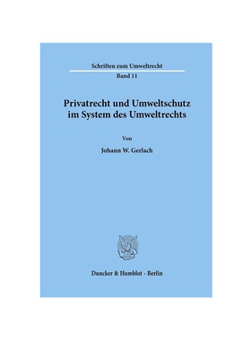 预订不退不换德语Privatrecht und Umweltschutz im System des Umweltrechts.: