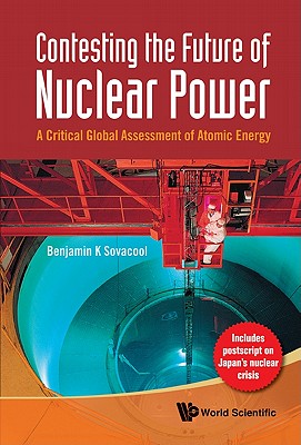 按需印刷Contesting the Future of Nuclear Power[9789814322751]