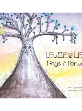 按需印刷不退不换Lewie the Leaf Pays it Forward[9780578489315]