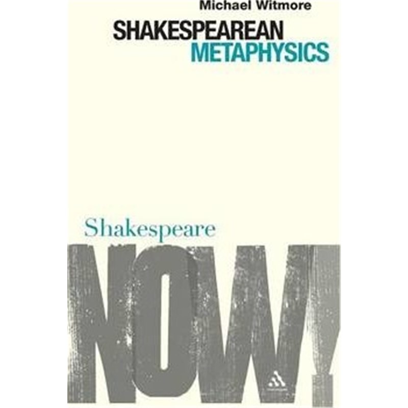 按需印刷Shakespearean Metaphysics[9780826490438]