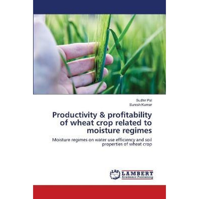 预订productivity & profitability of wheat crop related to