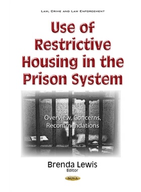 预订不退不换Use of Restrictive Housing in the Prison System