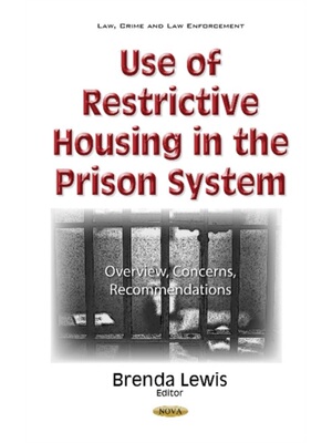 预订不退不换Use of Restrictive Housing in the Prison System