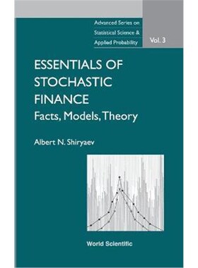 按需印刷不退不换Essentials Of Stochastic Finance: Facts, Models, Theory[9789810236052]