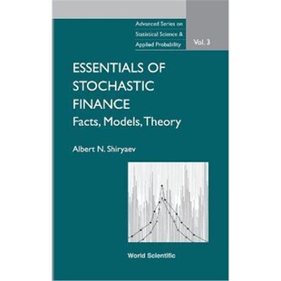 按需印刷不退不换Essentials Of Stochastic Finance: Facts, Models, Theory[9789810236052]