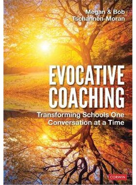按需印刷不退不换Evocative Coaching:Transforming Schools One Conversation at a Time[9781071805336]