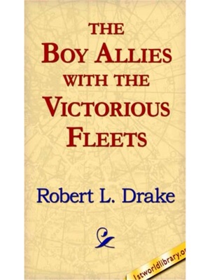 预订The Boy Allies with the Victorious Fleets